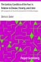 [Gutenberg 53877] • The Sanitary Condition of the Poor in Relation to Disease, Poverty, and Crime / With an appendix on the control and prevention of infectious diseases